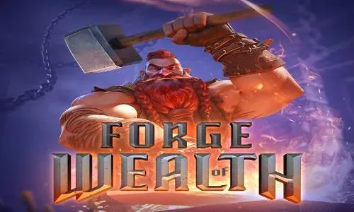 PGV2-Forge of Wealth